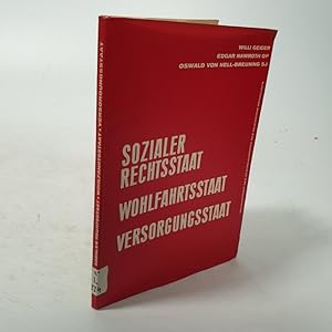 Bild des Verkufers fr Sozialer Rechtsstaat, Wohlfahrtsstaat, Versorgungsstaat. zum Verkauf von Antiquariat Bookfarm