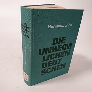 Bild des Verkufers fr Die unheimlichen Deutschen. zum Verkauf von Antiquariat Bookfarm