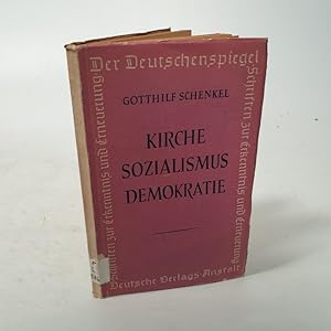 Bild des Verkufers fr Kirche, Sozialismus, Demokratie. zum Verkauf von Antiquariat Bookfarm
