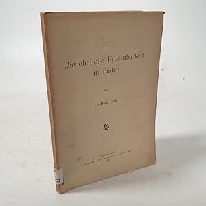Bild des Verkufers fr Die eheliche Fruchtbarkeit in Baden. zum Verkauf von Antiquariat Bookfarm
