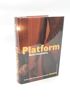 Imagen del vendedor de Platform (First U.K. Edition) a la venta por Dan Pope Books