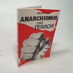 Imagen del vendedor de Anarchismus und Terror. Ursprnge und Strategien. a la venta por Antiquariat Bookfarm