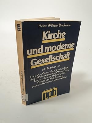 Bild des Verk�ufers f�r Kirche und moderne Gesellschaft. zum Verkauf von Antiquariat Bookfarm