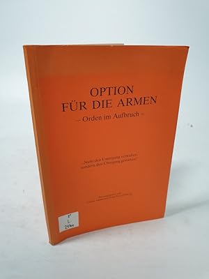 Image du vendeur pour Option fr die Armen - Orden im Aufbruch. mis en vente par Antiquariat Bookfarm