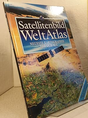 Satellitenbild-Weltatlas - Neueste Kartographie aus dem All - mit geographischen Bezeichnungen. P...