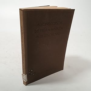 Seller image for Die freien Marken in Deutschland./Ein Beitrag zur Agrar- und Sozialgeschichte des Mittelalters. for sale by Antiquariat Bookfarm
