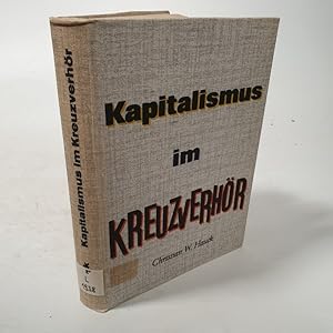 Imagen del vendedor de Kapitalismus im Kreuzverhr. a la venta por Antiquariat Bookfarm