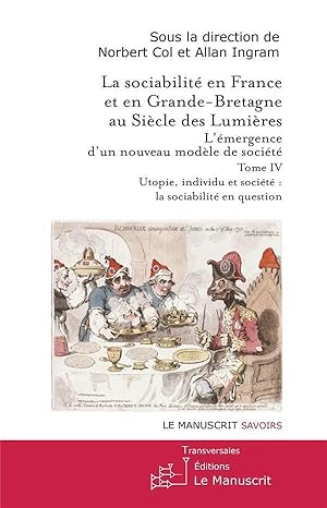 Bild des Verkufers fr la sociabilit en France et en Grande-Bretagne au sicle des Lumires zum Verkauf von Chapitre.com : livres et presse ancienne