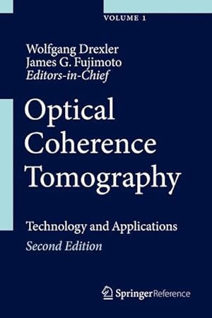 Image du vendeur pour Optical Coherence Tomography : Technology and Applications mis en vente par AHA-BUCH GmbH