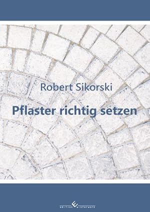 Seller image for Pflaster richtig setzen for sale by Rheinberg-Buch Andreas Meier eK