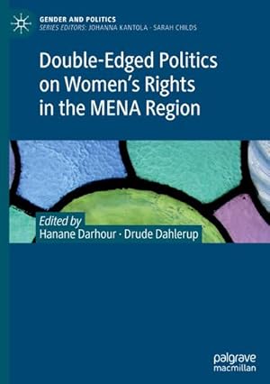 Bild des Verkufers fr Double-Edged Politics on Womens Rights in the MENA Region zum Verkauf von AHA-BUCH GmbH