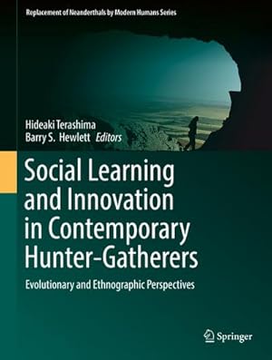 Imagen del vendedor de Social Learning and Innovation in Contemporary Hunter-Gatherers a la venta por BuchWeltWeit Ludwig Meier e.K.