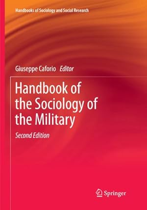 Bild des Verkufers fr Handbook of the Sociology of the Military zum Verkauf von AHA-BUCH GmbH