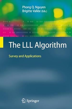 Bild des Verkufers fr The LLL Algorithm : Survey and Applications zum Verkauf von AHA-BUCH GmbH