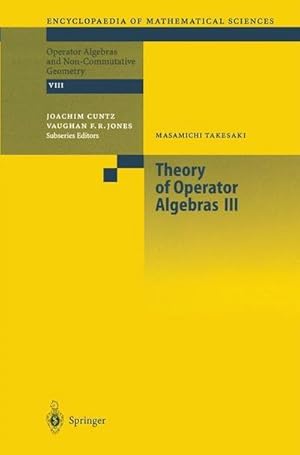 Bild des Verkufers fr Theory of Operator Algebras III zum Verkauf von AHA-BUCH GmbH