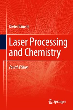 Immagine del venditore per Laser Processing and Chemistry venduto da AHA-BUCH GmbH