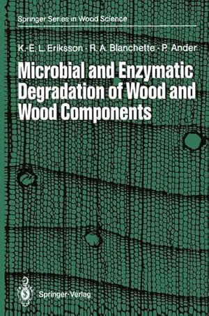 Immagine del venditore per Microbial and Enzymatic Degradation of Wood and Wood Components venduto da AHA-BUCH GmbH