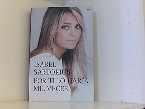 Seller image for Por ti lo hara mil veces for sale by Book Broker