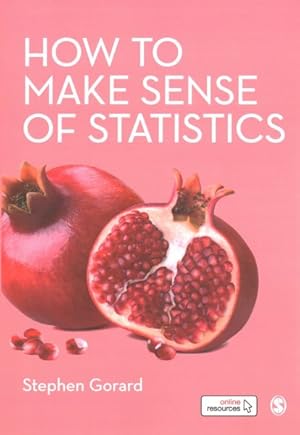 Immagine del venditore per How to Make Sense of Statistics venduto da GreatBookPrices