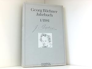 Georg Büchner Jahrbuch 1/1981. In Verbindung mit der Georg Büchner Gesellschaft und der Forschung...