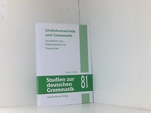 (Un)informativität und Grammatik: Extraktion aus Nebensätzen im Deutschen (Studien zur deutschen ...