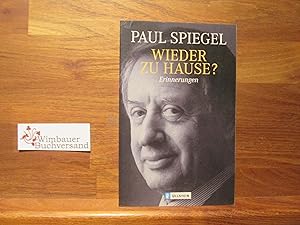 Bild des Verkufers fr Wieder zu Hause? : Erinnerungen. Ullstein ; 36395 zum Verkauf von Antiquariat im Kaiserviertel | Wimbauer Buchversand