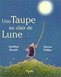 Seller image for Une Taupe Au Clair De Lune for sale by RECYCLIVRE