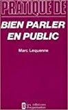 Seller image for Bien Parler En Public for sale by RECYCLIVRE