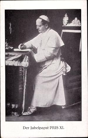 Ansichtskarte / Postkarte Papst Pius XI., Achille Ambrogio Damiano Ratti, Portrait, Jubelpapst