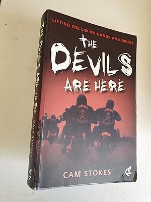 The Devils Are Here: lifting the lid on gangs and drugs.