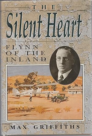 Seller image for THE SILENT HEART - FLYNN OF THE INLAND for sale by BOOK NOW