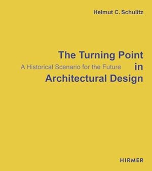 Bild des Verkufers fr The Turning Point in Architectural Design zum Verkauf von Rheinberg-Buch Andreas Meier eK