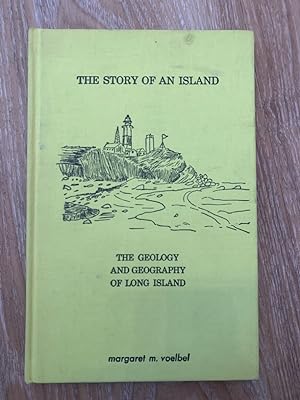 The story of an island: The geology and geography of Long Island