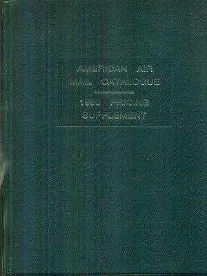 Imagen del vendedor de American air mail catalogue 1990 pricing supplement a la venta por Miliardi di Parole