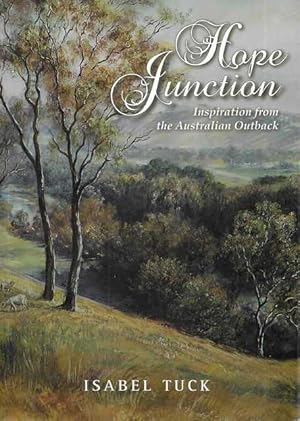 Hope Junction - Inspiration From The Australian Outback