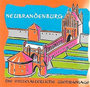 Imagen del vendedor de Neubrandenburg - Die mittelalterliche Wehranlage a la venta por Antiquariat Christian Wulff