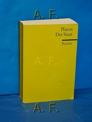 Seller image for Der Staat = (Politeia). bers. und hrsg. von Karl Vretska / Reclams Universal-Bibliothek Nr. 8205 for sale by Antiquarische Fundgrube e.U.