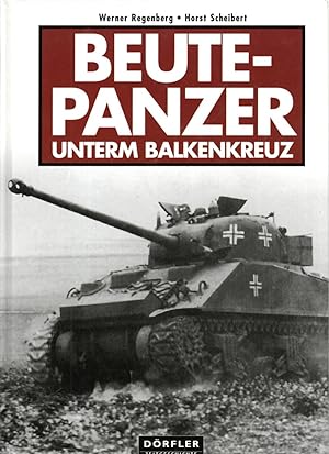 Seller image for Beutepanzer unterm Balkenkreuz. for sale by Antiquariat Jterbook, Inh. H. Schulze