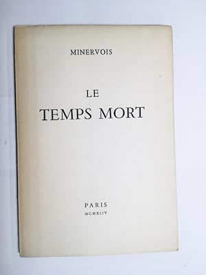 Le temps mort