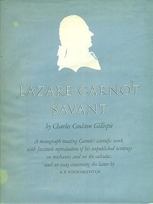 Seller image for Lazare Carnot Savant for sale by Miliardi di Parole