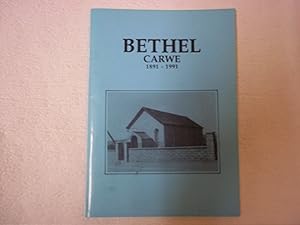 Seller image for Bethel. Carwe 1891-1991 for sale by Carmarthenshire Rare Books