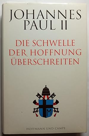 Die Schwelle der Hoffnung überschreiten