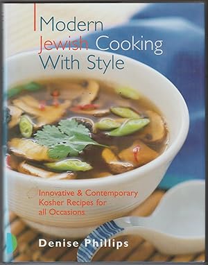 Immagine del venditore per Modern Jewish Cooking with Style: Innovative and Contemporary Kosher Recipes for All Occasions venduto da The Glass Key