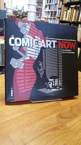 Immagine del venditore per Comic Art Now - The Very Best In Contemporary Comic Art And Illustration - Foreword by Mark Millar, venduto da Antiquariat Orban & Streu GbR