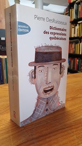Dictionnaire des expressions québécoises,