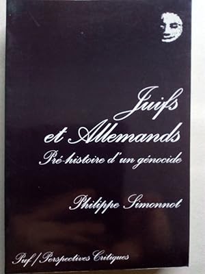 Seller image for JUIFS ET ALLEMANDS. Pr-histoire d'un gnocide for sale by Versandantiquariat Jena