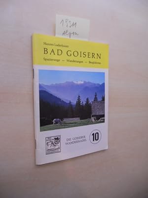 Bild des Verkufers fr Bad Goisern. Spazierwege-Wanderungen-Bergfahrten. zum Verkauf von Klaus Ennsthaler - Mister Book