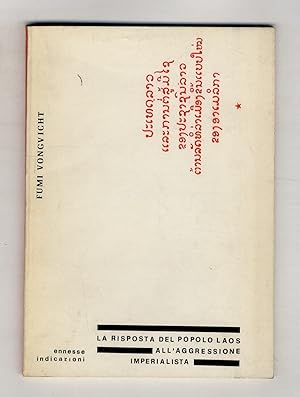 La risposta del popolo Laos all'aggressione imperialista.