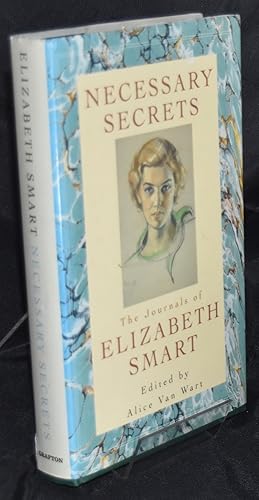 Immagine del venditore per Necessary Secrets: Journals of Elizabeth Smart. First Edition venduto da Libris Books