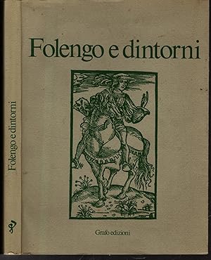 Immagine del venditore per Folengo e dintorni - Grafo venduto da iolibrocarmine